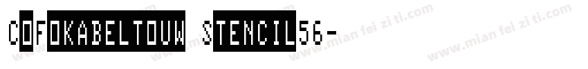 CoFokabeltouw Stencil56字体转换